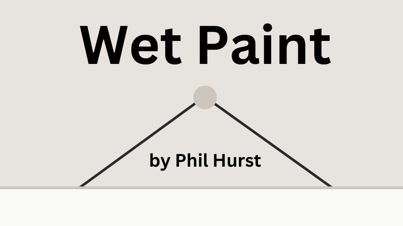 Poem: Wet Paint